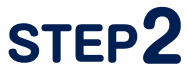 STEP 2