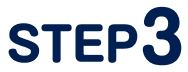 STEP 3